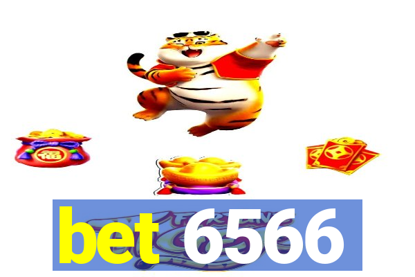 bet 6566